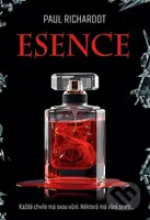 Esence - Paul Richardot - kniha z kategorie Detektivky, thrillery a horory