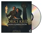 Hořící kříž (Diana Gabaldon-Jitka Ježková) (5 MP3-CD)