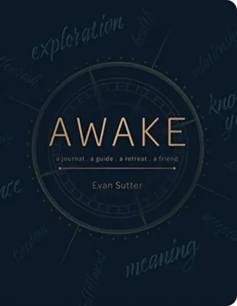 Awake - Evan Sutter