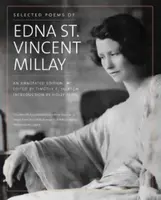 Selected Poems of Edna St. Vincent Millay - Edna St. Vincent Millay