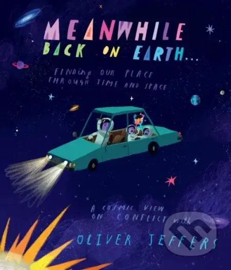 Meanwhile Back on Earth - Oliver Jeffers - kniha z kategorie Naučné knihy