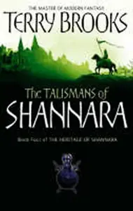 The Talismans Of Shannara - Terry Brooks