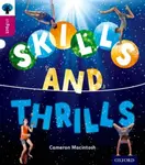 Oxford Reading Tree inFact: Level 10: Skills and Thrills - Cameron Macintosh