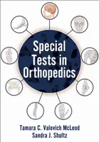 Special Tests in Orthopedics - Sandra J. Shultz, Tamara C. Valovich McLeod