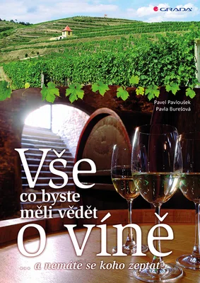 E-kniha: Vše, co byste měli vědět o víně.... od Burešová Pavla