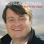 Ladislav Štaidl – Mží ti do vlasů