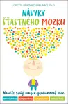 Návyky šťastného mozku