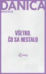 Všetko, čo sa nestalo