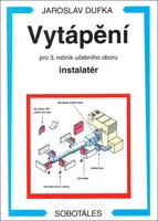 Vytápění pro 3. ročník učebního oboru instalatér