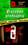 Vražedné předsudky