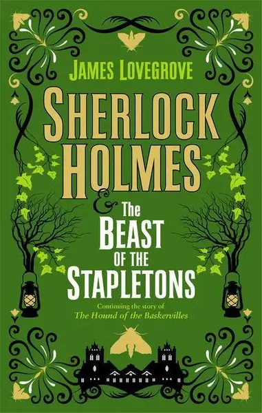 Sherlock Holmes and The Beast of the Stapletons
