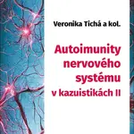Autoimunity nervového systému v kazuistikách II