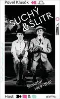 Suchý a Šlitr