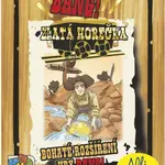 Bang! Zlatá horečka
