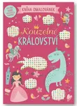 Kouzelné království Kniha omalovánek
