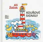 Kouřové signály - Jiří Žáček, Milan Janáček (Ilustrácie) - kniha z kategorie Aforismy