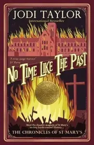 No Time Like The Past - Jodi Taylor
