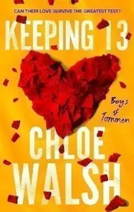 Keeping 13 (poškozená) - Chloe Walsh