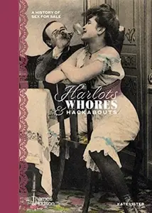 Harlots, Whores & Hackabouts - Kate Lister, Wellcome Collection