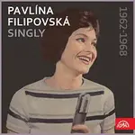 Pavlína Filipovská – Singly (1962-1968)
