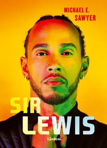 Sir Lewis - Michael E. Sawyer