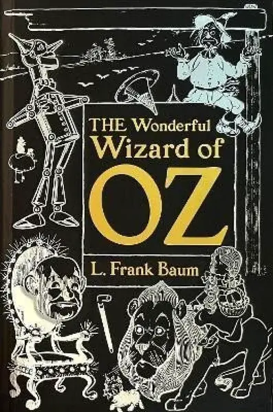 The Wonderful Wizard of Oz - Frank L. Baum