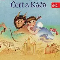 Různí interpreti – Kramařík, Nečas: Čert a Káča, Tři zlaté vlasy děda Vševěda