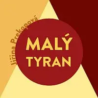 Miroslav Černý – Prekopová: Malý tyran
