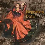 Dáša & Negatív – So man mek užárel / Čo ma eště čaká