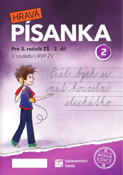 Hravá písanka pro 3. ročník 2. díl - nová edice - Marcela Puldová
