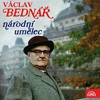 Václav Bednář – Národní umělec Václav Bednář