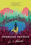 Kozmická trilógia - Clive Staples Lewis