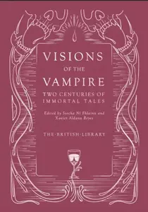Visions of the Vampire