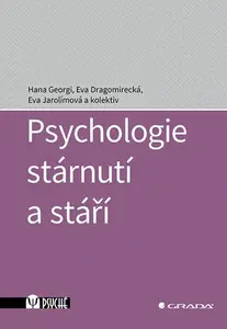 E-kniha: Psychologie stárnutí a stáří od Georgi Hana