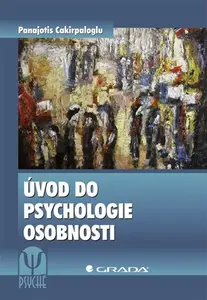 E-kniha: Úvod do psychologie osobnosti od Cakirpaloglu Panajotis