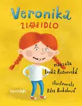 E-kniha: Veronika zlobidlo od Rožnovská Lenka