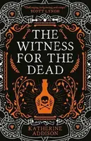 The Witness for the Dead - Katherine Addison