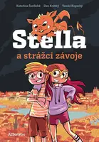 Stella a strážci závoje - Kateřina Šardická, Dan Krátký