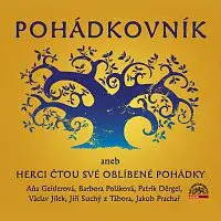 Různí interpreti – Pohádkovník aneb Herci čtou své oblíbené pohádky