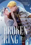 Broken Ring: This Marriage Will Fail Anyway, Volume 1 - Kim Chacha