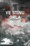 Ve stínu orla - Michael Reit