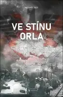 Ve stínu orla - Michael Reit
