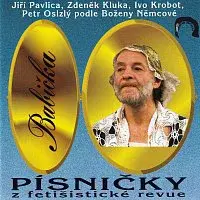 Divadlo Husa na provázku – Babička - písničky z fetišistické revue