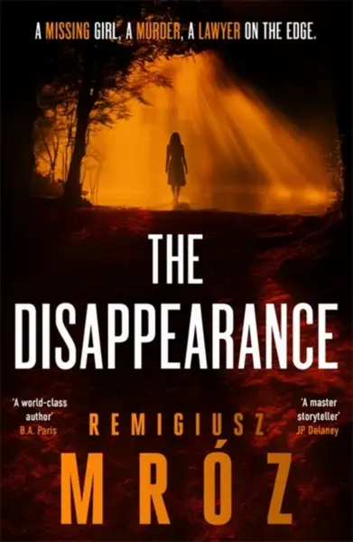 The Disappearance - Remigiusz MrÃ³z