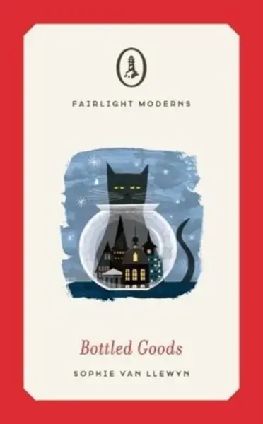 Bottled Goods - Sophie van Llewyn
