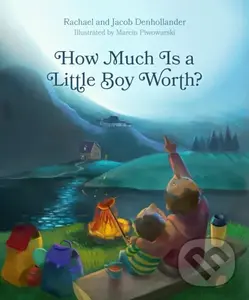 How Much Is a Little Boy Worth? - Denhollander Rachael