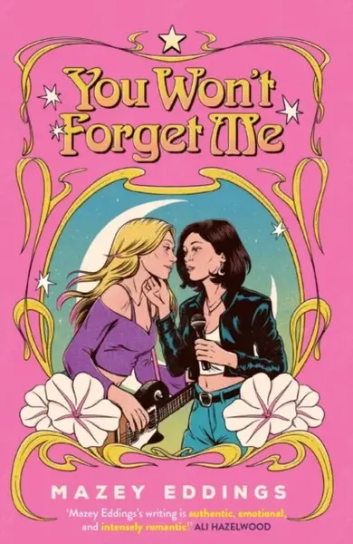 You Wont Forget Me - Mazey Eddings