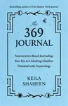 The 369 Journal - Keila Shaheen