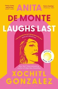 Anita de Monte Laughs Last (poškozené) - Xochitl Gonzalez