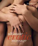 Ultimate Erotic Massage - Kavida Rei
